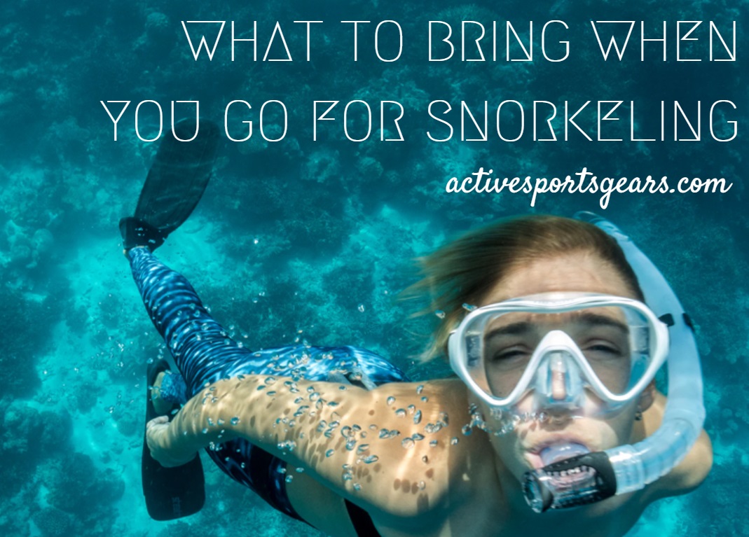Must Have Snorkeling Gear
