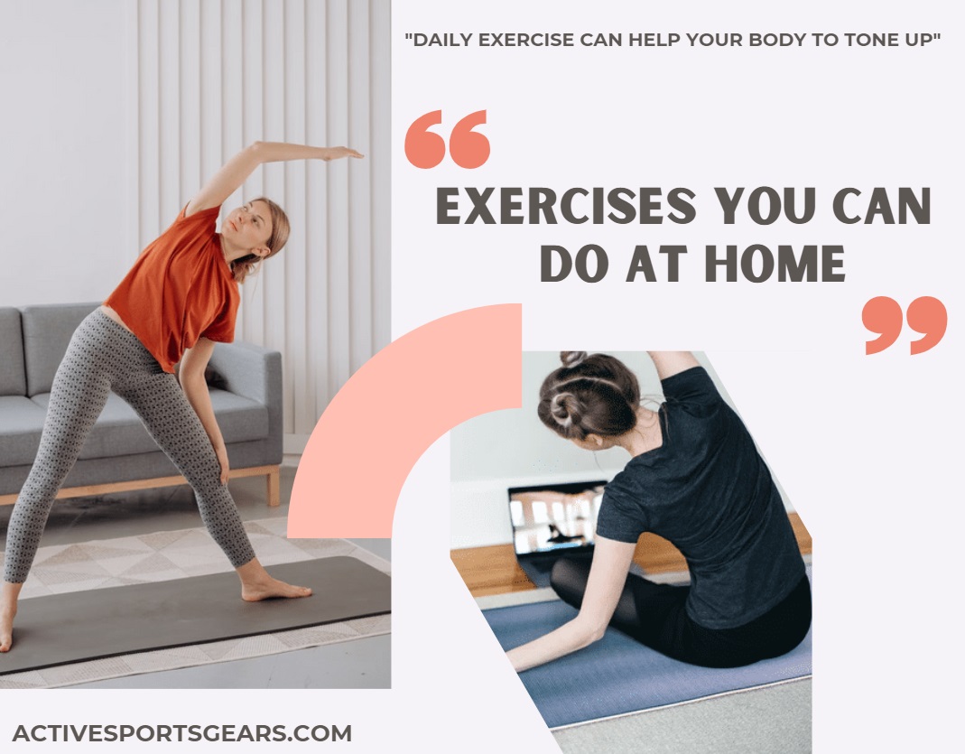 Exercises You Can Do At Home